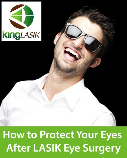 How to Protect Your Eyes After Laser Vision Correction